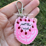 Eat the Rich Cake Keychain or Bag Charm