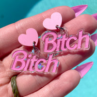 Bitch Earrings